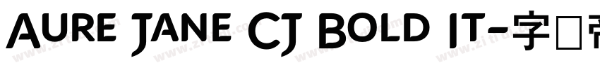 Aure Jane CJ Bold It字体转换
